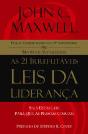 As 21 Irrefutáveis Leis da Liderança - Preview