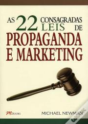 As 22 Consagradas Leis de Propaganda e Marketing