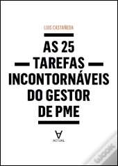 As 25 Tarefas Incontornáveis do Gestor de PME