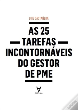 Capa do artigo As 25 Tarefas Incontornáveis do Gestor de PME