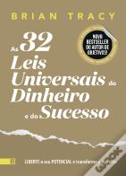 As 32 Leis Universais do Dinheiro e do Sucesso