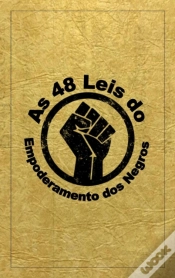 Capa do artigo As 48 Leis Do Empoderamento Negro