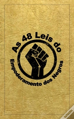 Capa do artigo As 48 Leis Do Empoderamento Negro