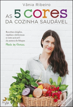 Capa do artigo As 5 Cores da Cozinha Saudável