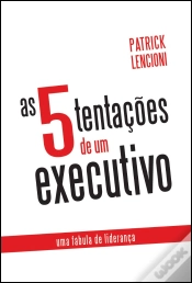 Capa do artigo As 5 Tentações de Um Executivo