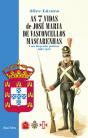 As 7 Vidas de José Maria de Vasconcellos Mascarenhas - Preview