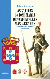 Capa do artigo As 7 Vidas de José Maria de Vasconcellos Mascarenhas