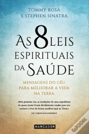 Capa do artigo As 8 Leis Espirituais da Saúde