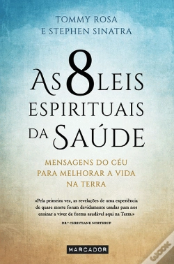 Capa do artigo As 8 Leis Espirituais da Saúde
