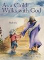 As A Child Walks With God - Preview