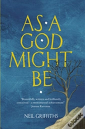 As A God Might Be