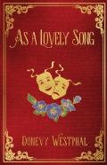 As A Lovely Song
