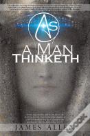 As A Man Thinketh