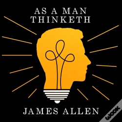 Capa do artigo As A Man Thinketh