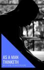 As A Man Thinketh - Preview