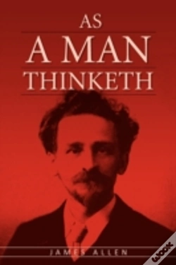 Capa do artigo As A Man Thinketh: The Original Classic