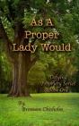 As A Proper Lady Would - Preview