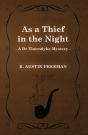 As A Thief In The Night (A Dr Thorndyke Mystery) - Preview