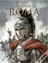 As Águias de Roma - Livro III