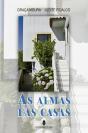 As Almas das Casas - Preview
