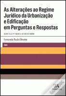 As Alterações ao Regime Jurídico da Urbanização e Edificação