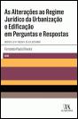 As Alterações ao Regime Jurídico da Urbanização e Edificação - Preview