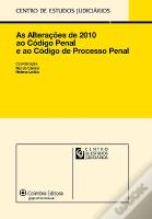 As Alterações de 2010 ao Código Penal e ao Código de Processo Penal