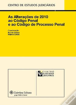 Capa do artigo As Alterações de 2010 ao Código Penal e ao Código de Processo Penal