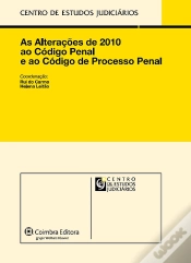 Capa do artigo As Alterações de 2010 ao Código Penal e ao Código de Processo Penal