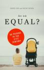 As An Equal? - Preview