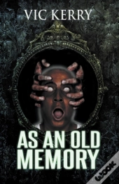 As An Old Memory
