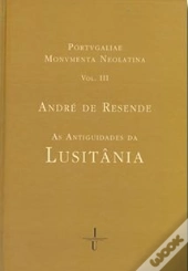 As Antiguidades da Lusitânia