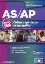 As/Ap ; Culture Générale Et Actualité ; Concours Et Examens (Édition 2010) - Preview