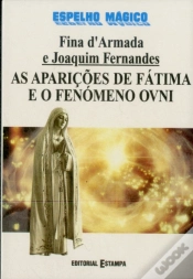 Capa do artigo As Aparições de Fátima e o Fenómeno Ovni