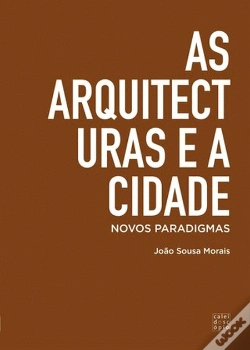 Capa do artigo As Arquitecturas e a Cidade