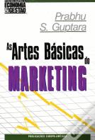 As Artes Básicas do Marketing