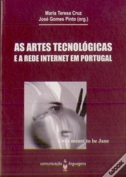 Capa do artigo As Artes Tecnológicas e a Rede Internet em Portugal