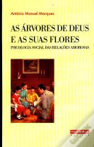 As Árvores de Deus e as Suas Flores