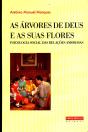 As Árvores de Deus e as Suas Flores - Preview