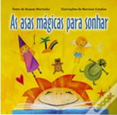 As Asas Mágicas para Sonhar