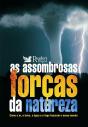 As Assombrosas Forças da Natureza - Preview