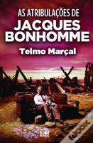 As Atribulações de Jacques Bonhomme
