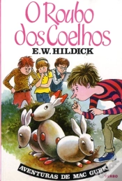 Capa do artigo As Aventuras de Mac Gurk - O Roubo dos Coelhos