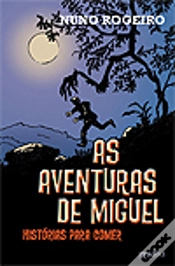 Capa do artigo As Aventuras de Miguel