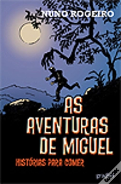 Capa do artigo As Aventuras de Miguel