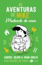As Aventuras De Mike 3: Mudando De Casa - Preview