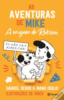 Capa do artigo As Aventuras de Mike - A Origem do Robson
