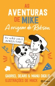 Capa do artigo As Aventuras de Mike - A Origem do Robson