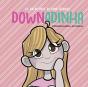 As Aventuras De Uma Crian A Downadinha - Preview