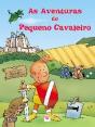 As Aventuras do Pequeno Cavaleiro - Preview